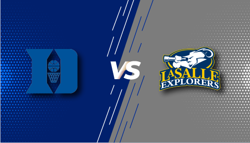 Preview: #9 Duke Blue Devils (3-1) vs. La Salle (4-0)
