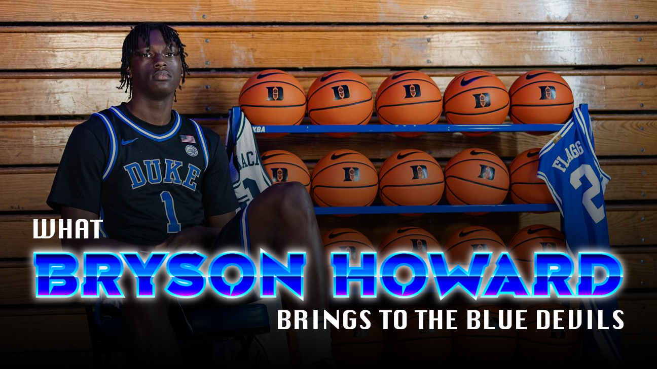 What Bryson Howard Brings to the Blue Devils